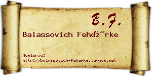 Balassovich Fehérke névjegykártya